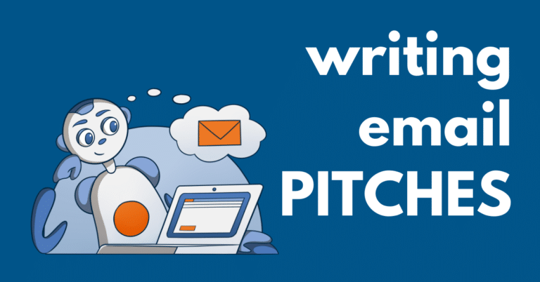 How To Write an Email Outreach <span>Pitch</span> That Gets Approved