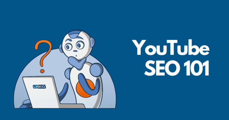 YouTube SEO 101: A Quick Guide